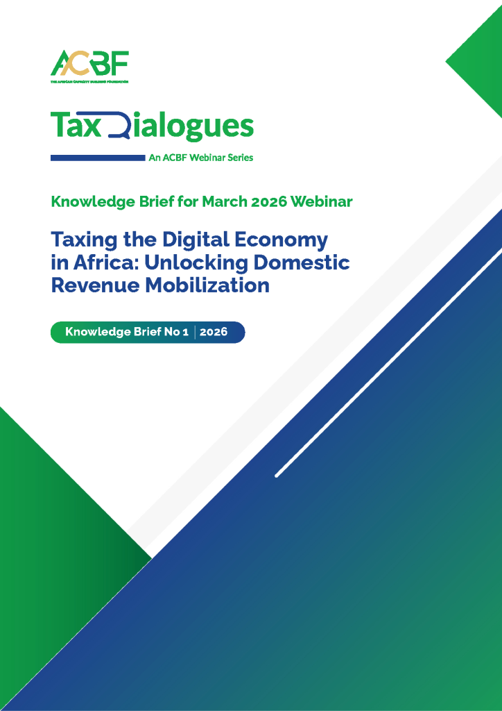 Tax Dialogues: An ACBF Webinar Series – Knowledge Brief for March 2026 Webinar: Taxing the Digital Economy in Africa: Unlocking Domestic Revenue Mobilization