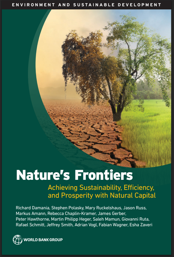 Nature’s Frontiers: Achieving Sustainability, Efficiency, and Prosperity with Natural Capital
